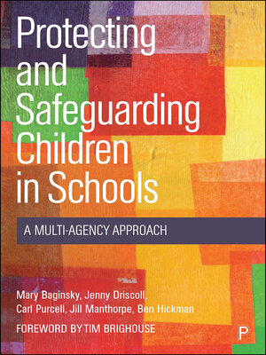 cover image of Protecting and Safeguarding Children in Schools